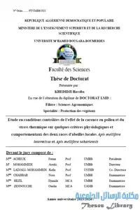 Etude en conditions contrôlées de l’effet de la carence en pollen et du stress thermique sur quelques critères physiologiques et comportementaux des deux races d’abeilles locales Apis mellifera intermissa et Apis mellifera sahariensis