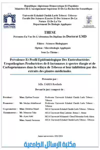 Prévalence Et Profil Epidémiologique Des Entérobactéries Uropathogénes Productrices de ß-lactamases à spectre élargie et de Carbapénèmases